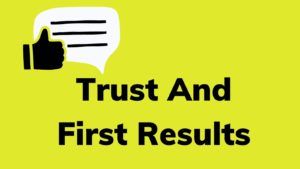 Trust And First Results