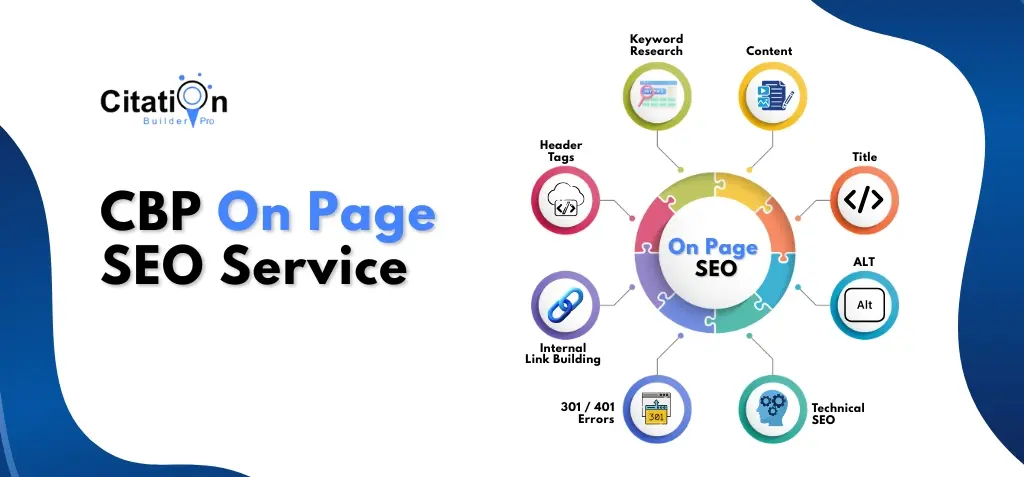 CBP On Page SEO Service – Keyword Research, Content Optimization, Technical SEO, and Internal Linking Strategies