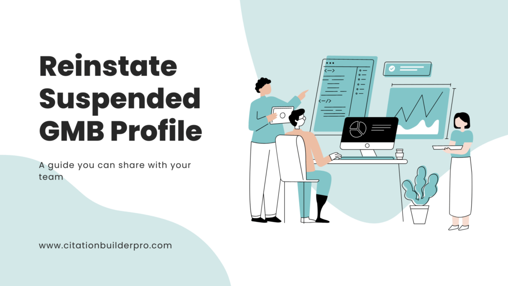 A detailed guide on how to Approach Google to reinstate suspended GMB Profile