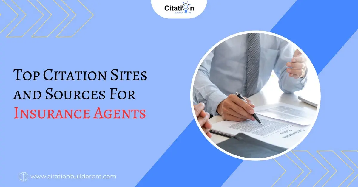 Top Citation Sites and Sources For Insurance Agents