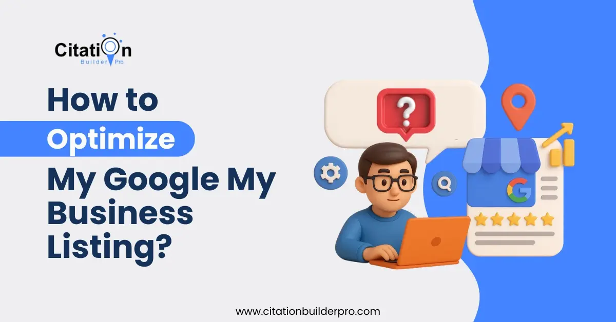 how-to-optimize-my-google-my-business-listing