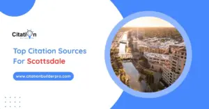 Top Local Citation Sites For Scottsdale, Arizona